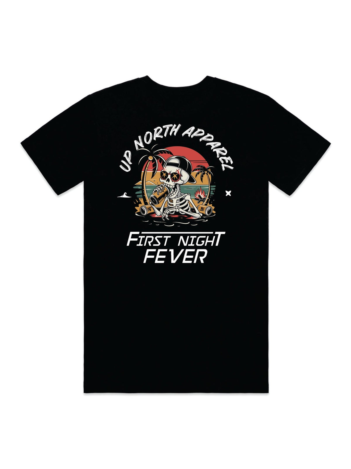 First Night Fever – Up North Apparel